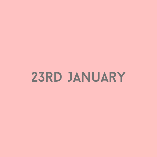 23rd January 2026
