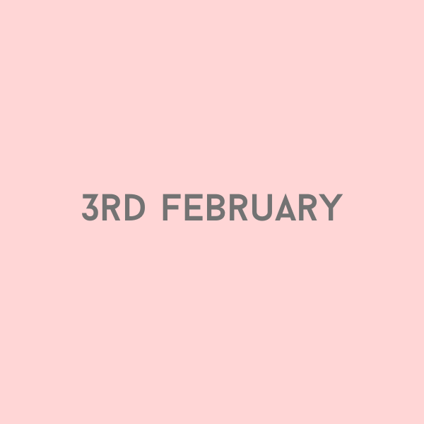 3rd February 2026