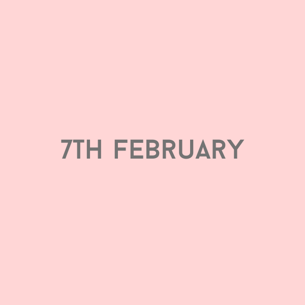 7th February 2026